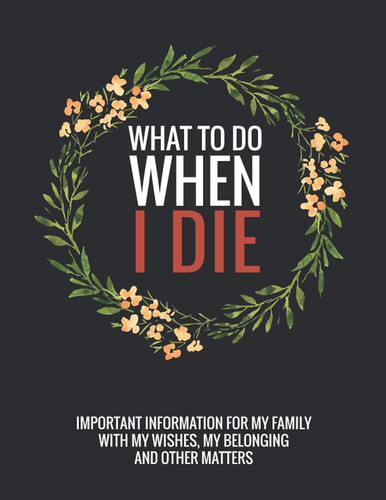 What when die end - when,