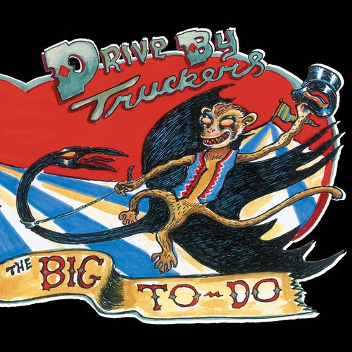 Drive truckers the big - drive-by,